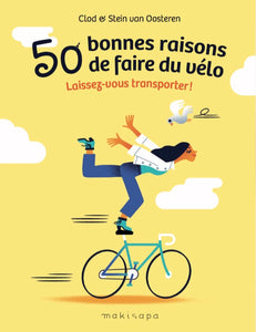 50 bonnes raisons de faire du vélo