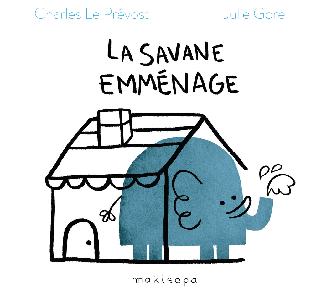 La Savane Emménage - Julie Gore et Charles Le Prévost